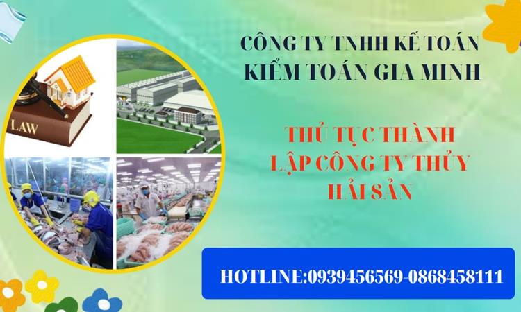 Thủ tục thành lập công ty thủy hải sản tại Huyện Thạch Thất