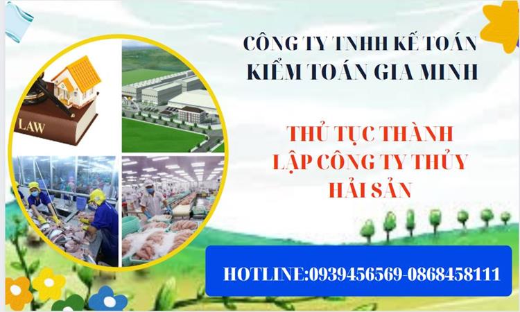 Thủ tục thành lập công ty thủy hải sản tại Quận 10