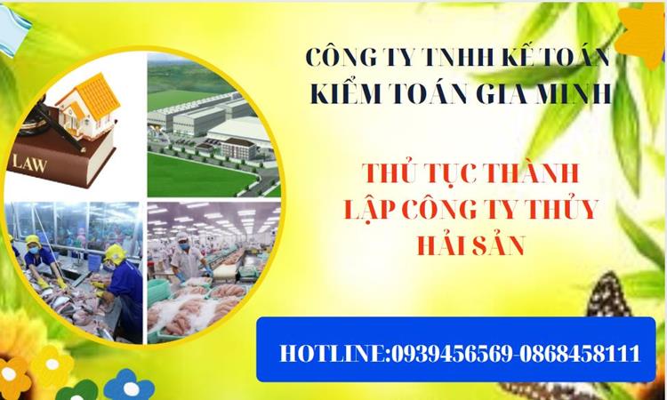 Thủ tục thành lập công ty thủy hải sản tại Quận 12