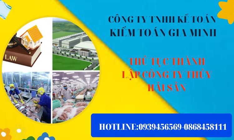 Thủ tục thành lập công ty thủy hải sản tại Quận 2