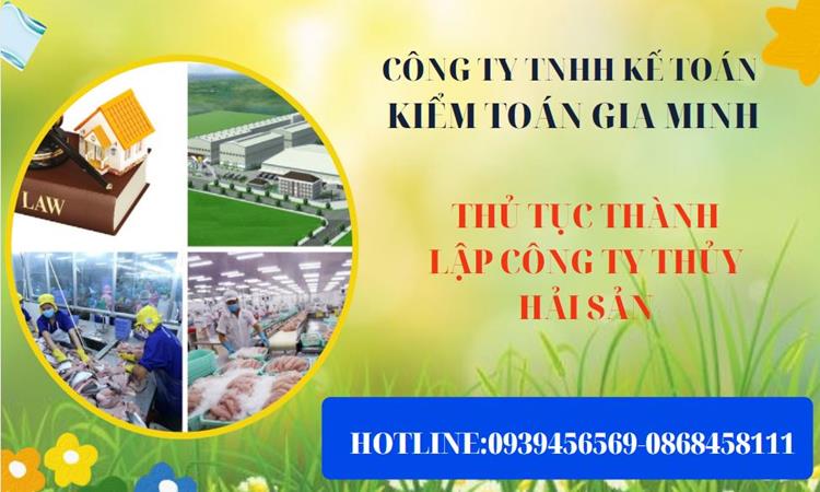 Thủ tục thành lập công ty thủy hải sản tại Quận 8