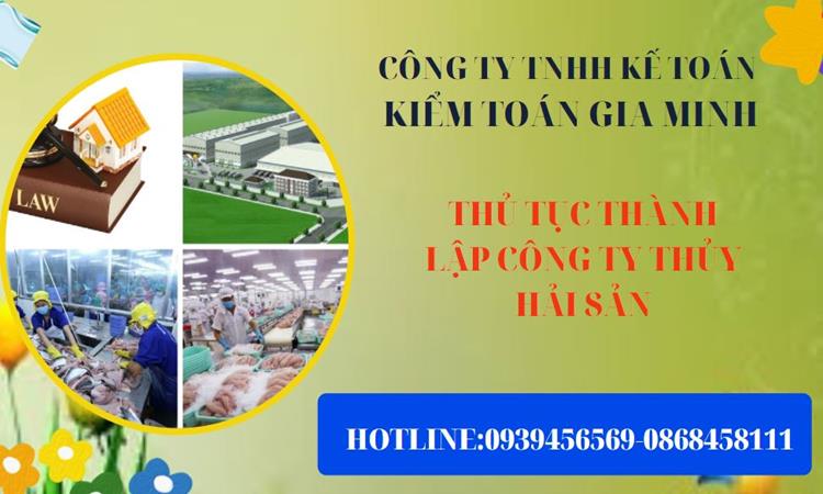 Thủ tục thành lập công ty thủy hải sản tại Quận Tân Phú