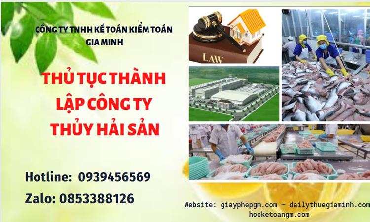 Thủ tục thành lập công ty thủy hải sản tại Quận Thủ Đức