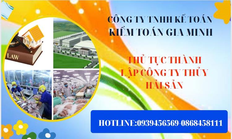 Thủ tục thành lập công ty thủy hải sản tại Thành Phố Hồ Chí Minh