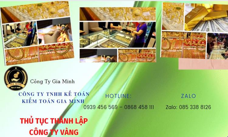 Thủ tục thành lập công ty vàng bạc tại Cà Mau