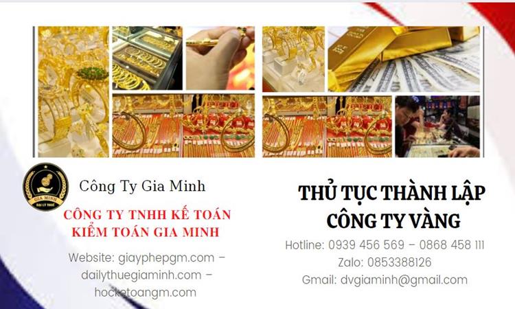 Thủ tục thành lập công ty vàng bạc tại Hà Tĩnh 4 Thủ tục thành lập công ty vàng bạc Hà Tĩnh