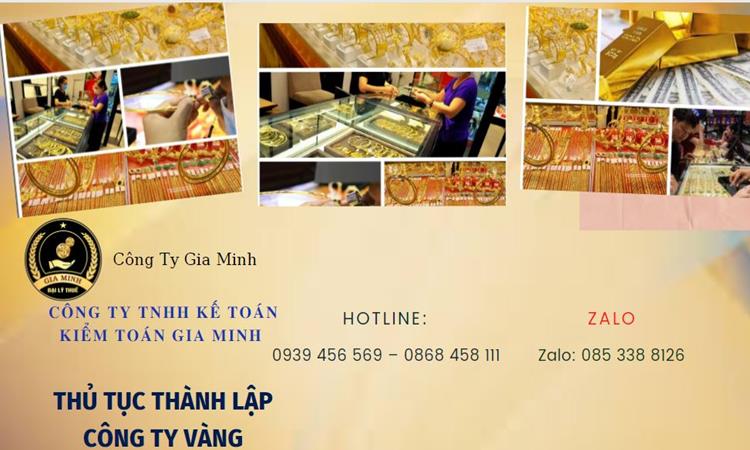 Thủ tục thành lập công ty vàng bạc Huyện Đan Phượng 