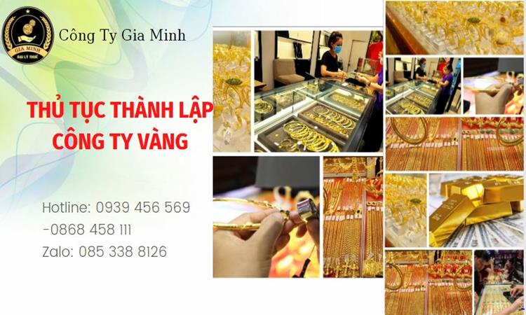 Thủ tục thành lập công ty vàng bạc Huyện Hoài Đức 
