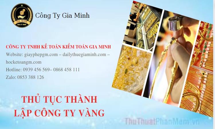 Thủ tục thành lập công ty vàng bạc Huyện Kim Động 