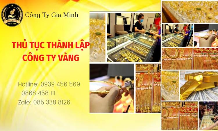 Thủ tục thành lập công ty vàng bạc Huyện Mê Linh 
