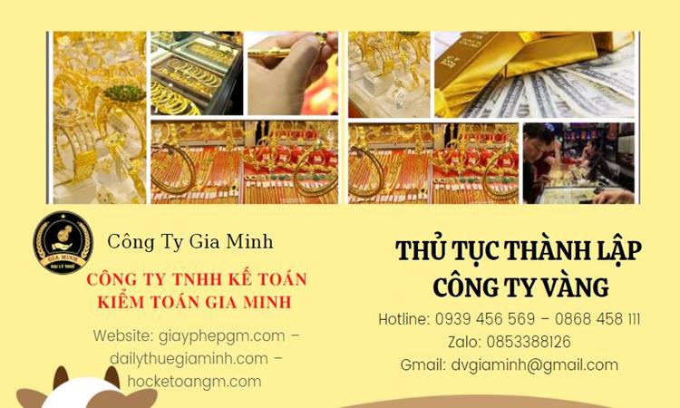 Thủ tục thành lập công ty vàng bạc Huyện Mỹ Đức 
