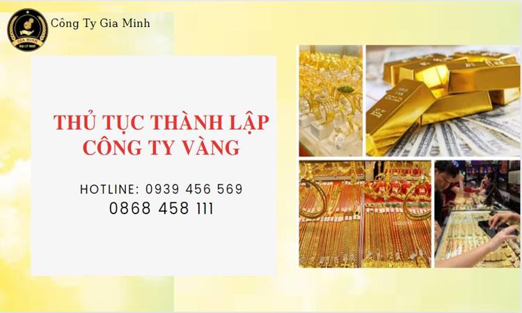 Thủ tục thành lập công ty vàng bạc Huyện Phù Cừ 