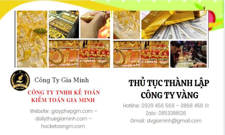 Thủ tục thành lập công ty vàng bạc Huyện Thanh Liêm 