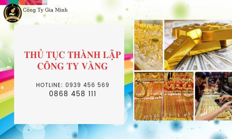 Thủ tục thành lập công ty vàng bạc Huyện Thanh Oai 
