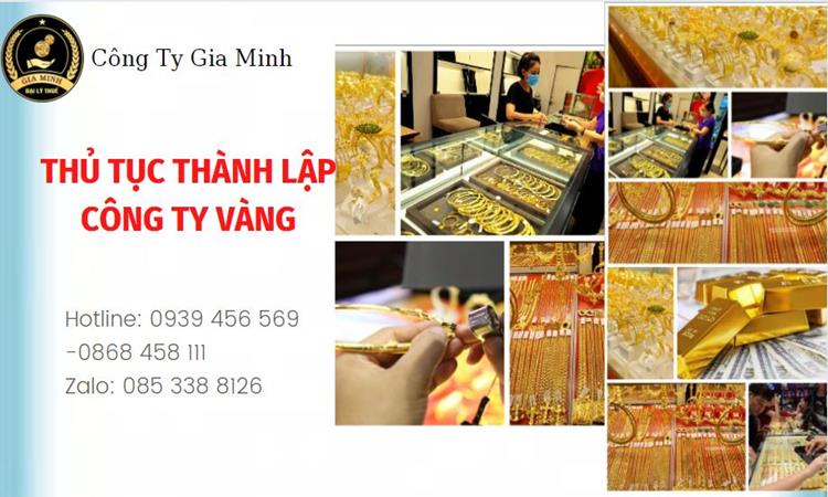 Thủ tục thành lập công ty vàng bạc Huyện Văn Giang 
