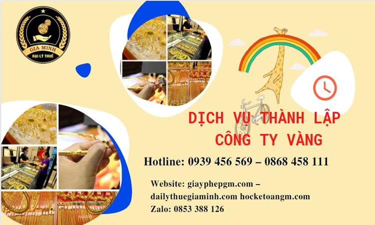 Thủ tục thành lập công ty vàng bạc ở Bắc Giang