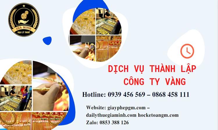Thủ tục thành lập công ty vàng bạc ở Huyện Mê Linh
