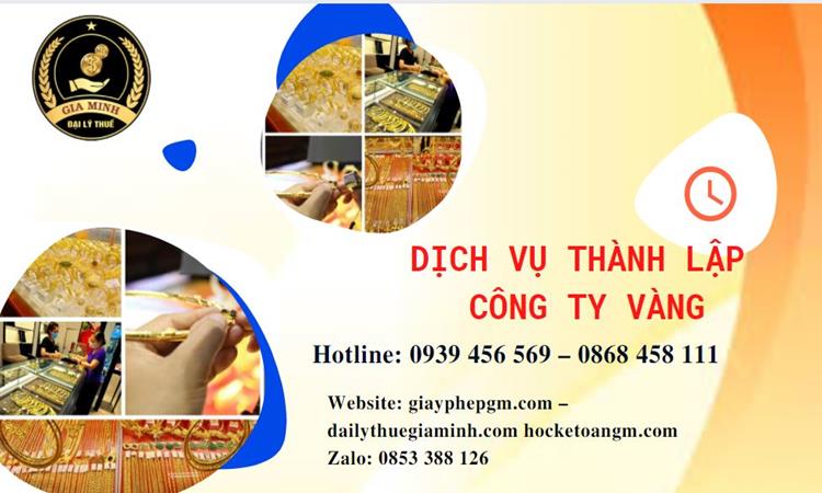 Thủ tục thành lập công ty vàng bạc ở Huyện Phong Điền