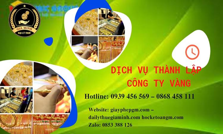 Thủ tục thành lập công ty vàng bạc ở Huyện Phù Cừ