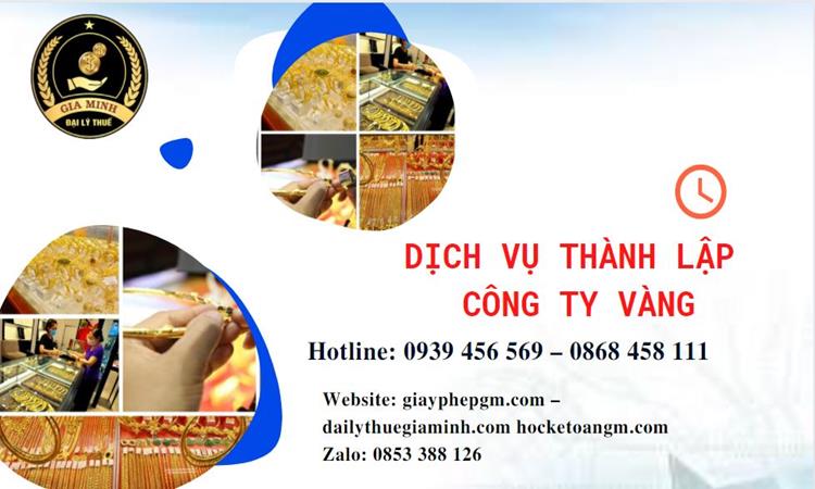Thủ tục thành lập công ty vàng bạc ở Huyện Thanh Oai