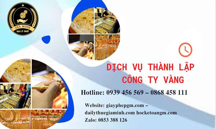 Thủ tục thành lập công ty vàng bạc ở Huyện Thường Tín