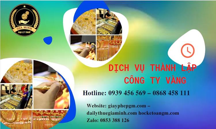 Thủ tục thành lập công ty vàng bạc ở Huyện Tiên Lữ