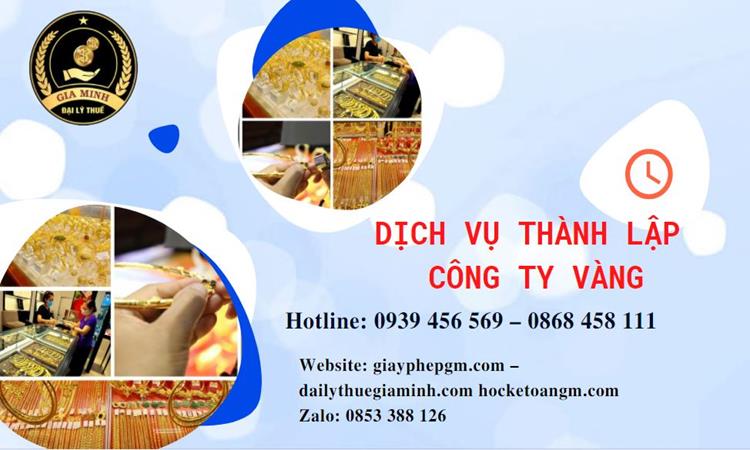 Thủ tục thành lập công ty vàng bạc ở Ninh Thuận