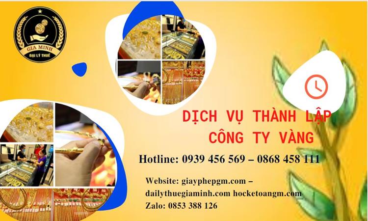Thủ tục thành lập công ty vàng bạc ở Phú Quốc