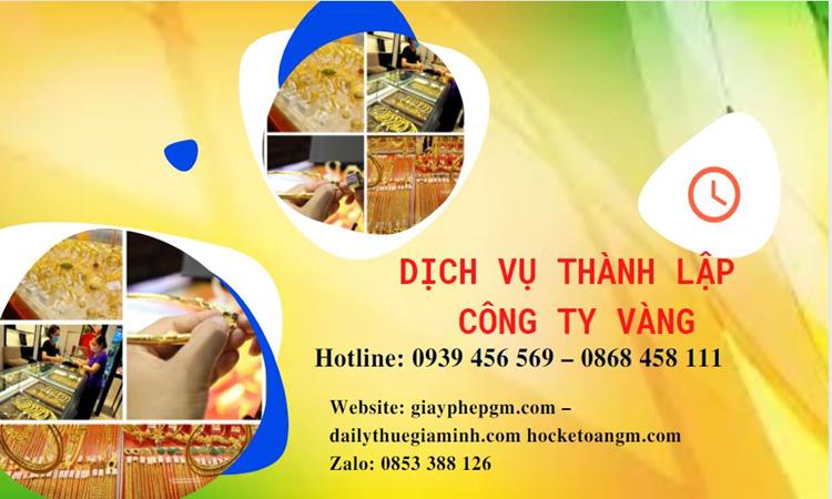 Thủ tục thành lập công ty vàng bạc ở Quận 2