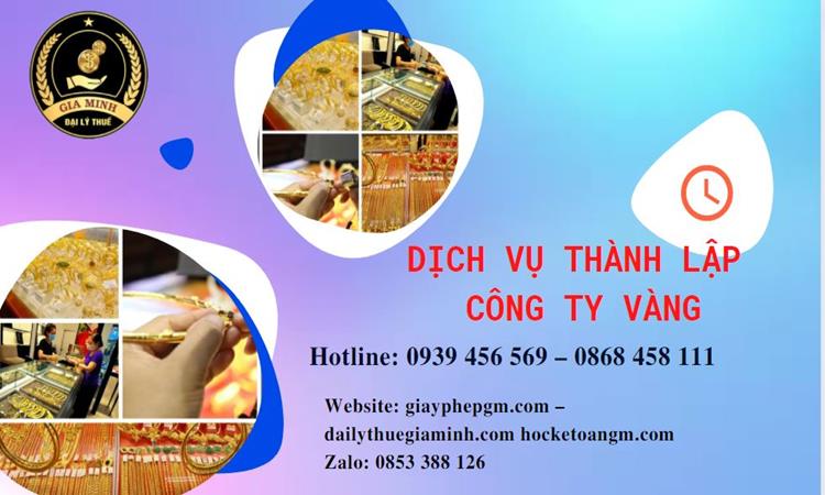 Thủ tục thành lập công ty vàng bạc ở Quận Bình Thủy