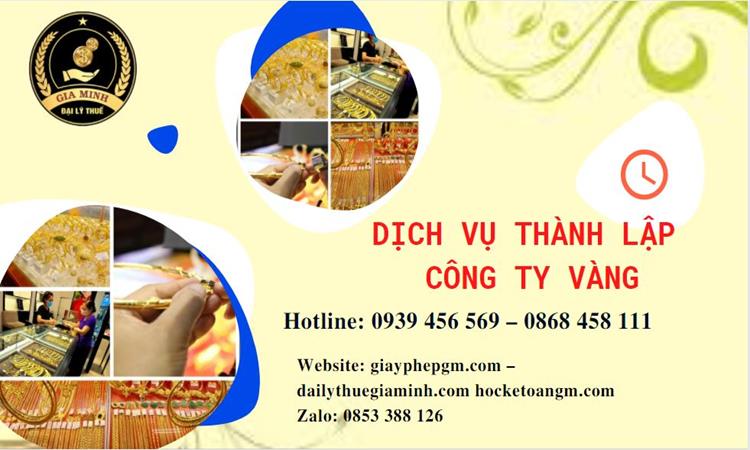 Thủ tục thành lập công ty vàng bạc ở Quận Hai Bà Trưng