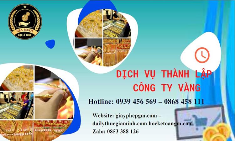 Thủ tục thành lập công ty vàng bạc ở Quận Nam Từ Liêm