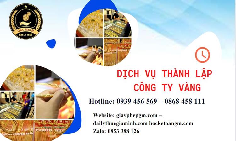 Thủ tục thành lập công ty vàng bạc ở Quảng Trị