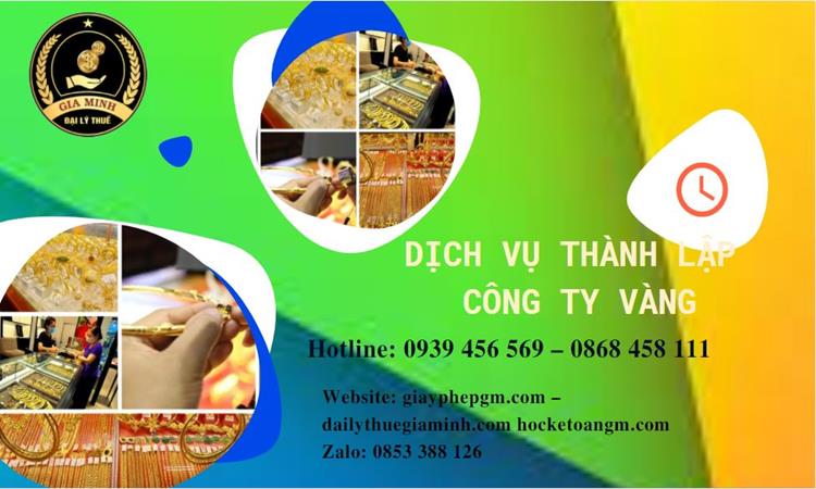 Thủ tục thành lập công ty vàng bạc ở Thành phố Phủ Lý