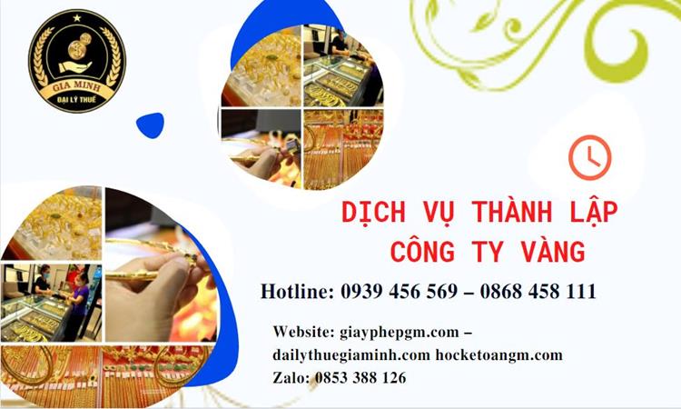 Thủ tục thành lập công ty vàng bạc ở Thị Xã Sơn Tây