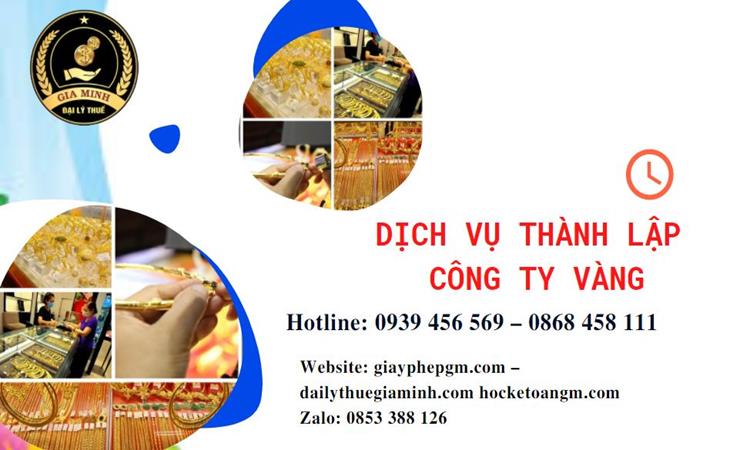 Thủ tục thành lập công ty vàng bạc ở Thừa Thiên Huế