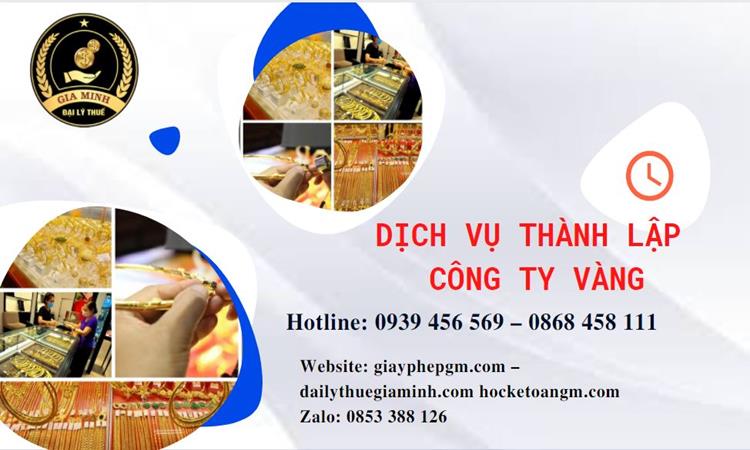 Thủ tục thành lập công ty vàng bạc ở Quận Hải Châu