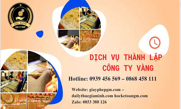 Thủ tục thành lập công ty vàng bạc ở TP Đà Nẵng
