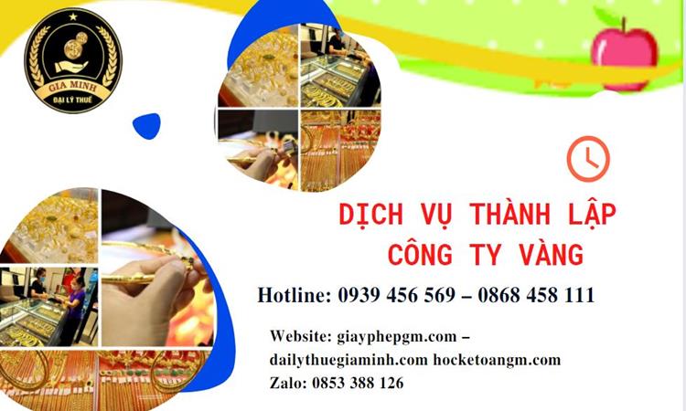 Thủ tục thành lập công ty vàng bạc ở TT Huế