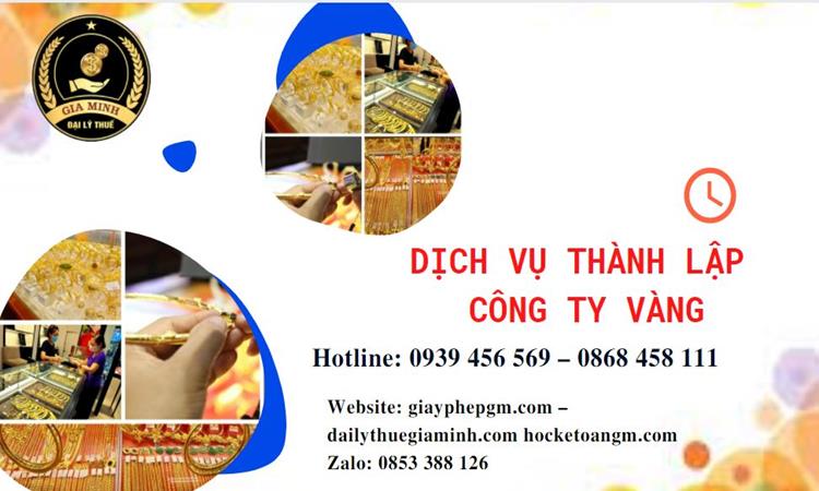 Thủ tục thành lập công ty vàng bạc ở Vũng Tàu