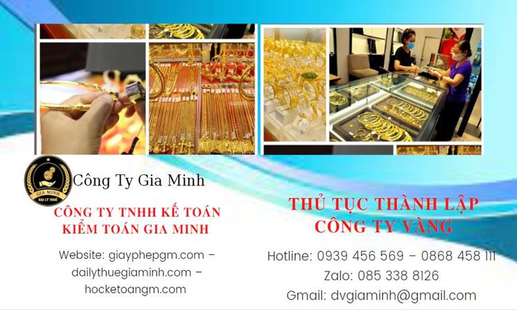 Thủ tục thành lập công ty vàng bạc Quận 1 