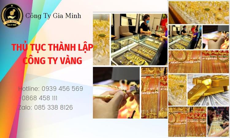 Thủ tục thành lập công ty vàng bạc Quận 2 