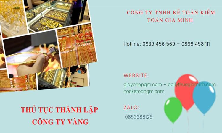 Thủ tục thành lập công ty vàng bạc Quận 7 