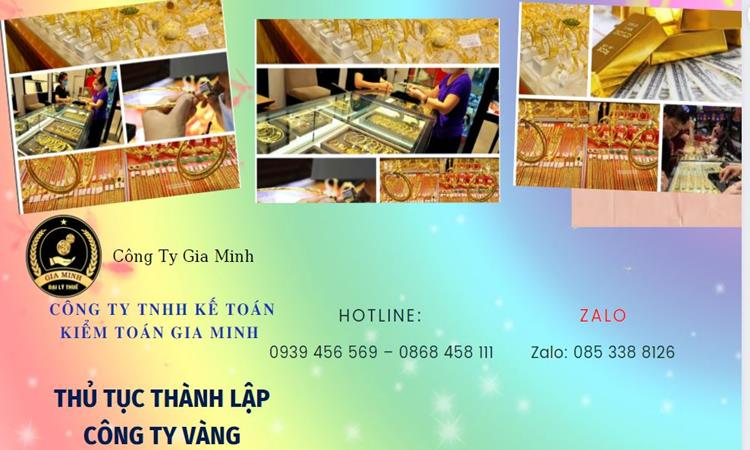 Thủ tục thành lập công ty vàng bạc Quận Bình Tân 