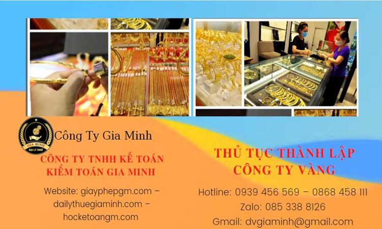 Thủ tục thành lập công ty vàng bạc Quận Bình Thạnh 