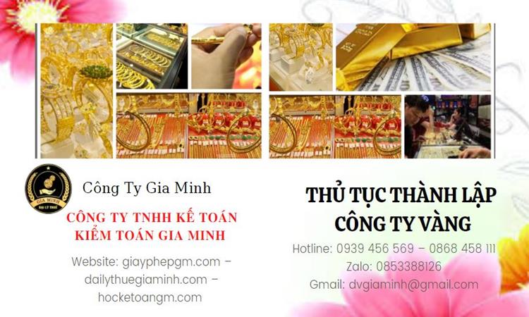 Thủ tục thành lập công ty vàng bạc Quận Bình Thủy 