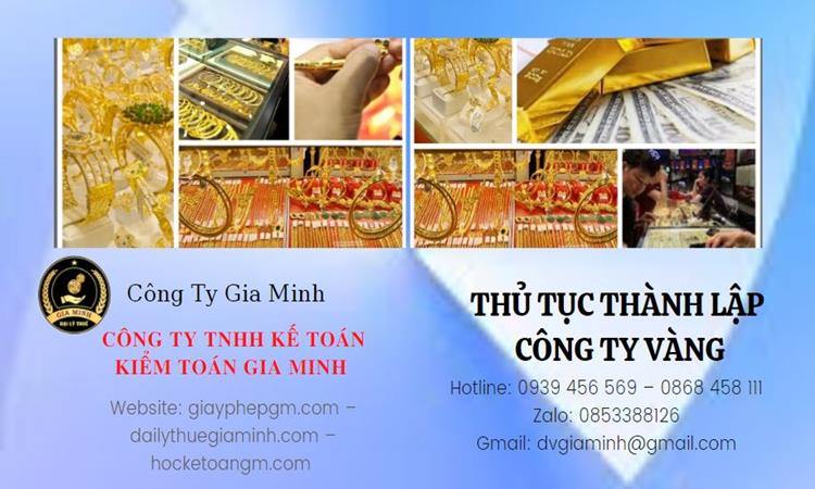 Thủ tục thành lập công ty vàng bạc Quận Hà Đông 