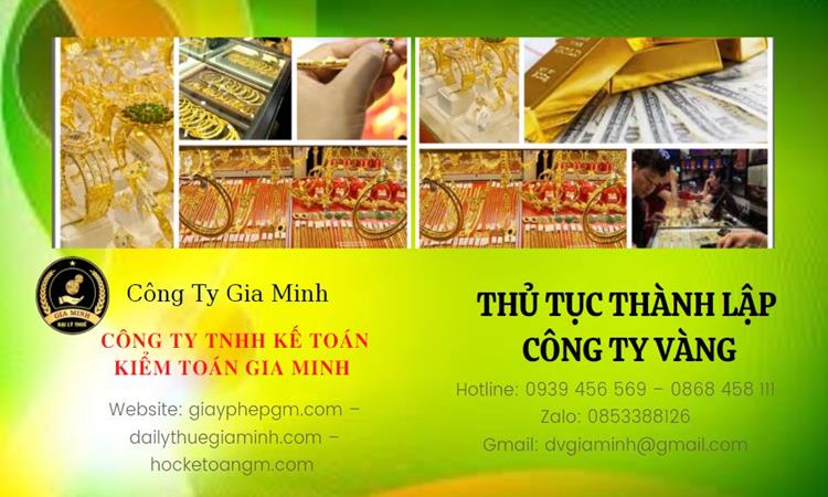 Thủ tục thành lập công ty vàng bạc Quận Thủ Đức 
