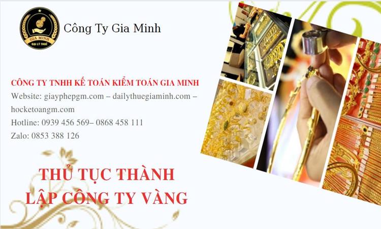 Thủ tục thành lập công ty vàng bạc tại Thái Bình 4 Thủ tục thành lập công ty vàng bạc Thái Bình