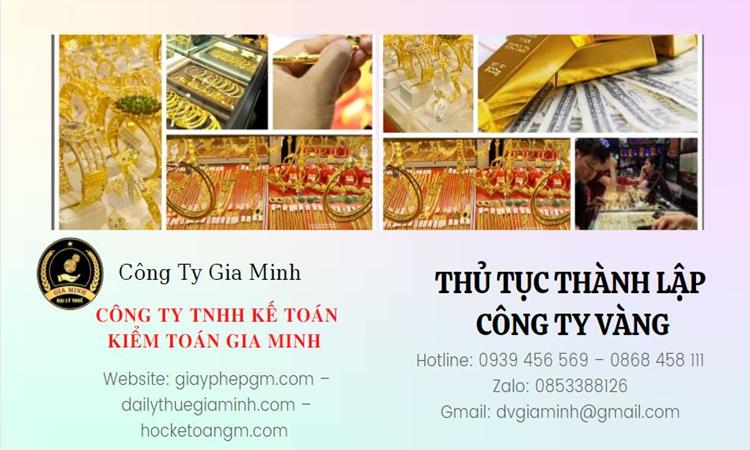 Thủ tục thành lập công ty vàng bạc TP Đà Nẵng 